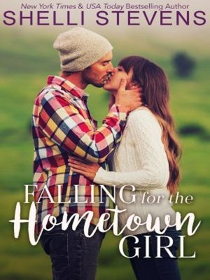 cover image of Falling for the Hometown Girl